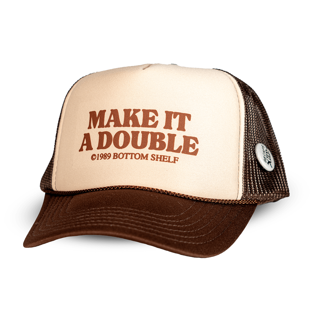 Make It A Double - Bottom Shelf